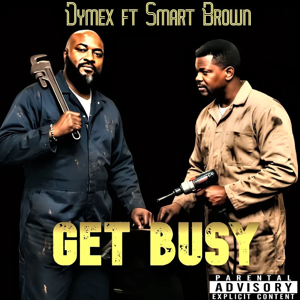 Get busy by Dymex — photo 1 of 1